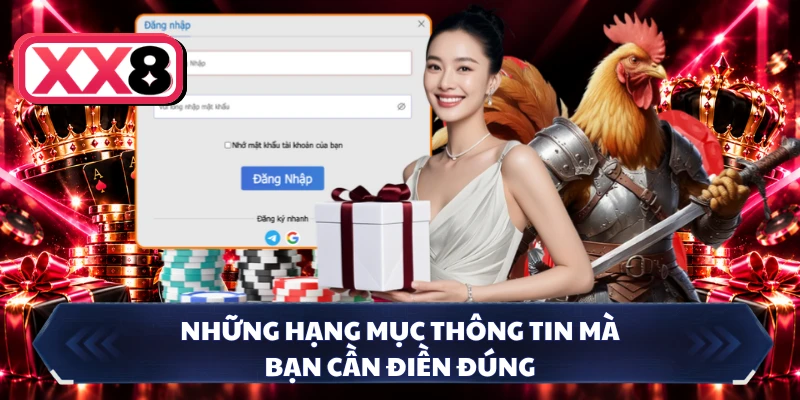 Những hạng mục thông tin mà bạn cần điền đúng